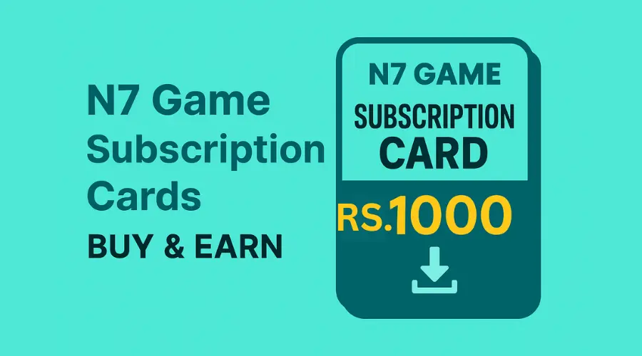 n7game-subscription-cards-real-money-earning-app-pakistan